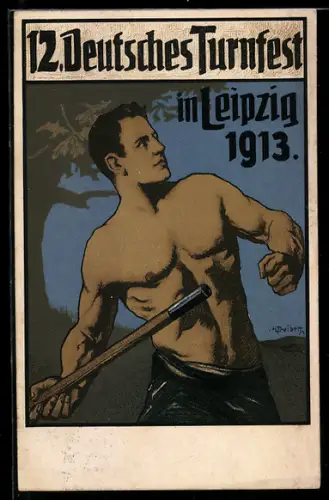 AK Leipzig, 12. Deutsches Turnfest 1913, muskulöser Mann mit einem Stab