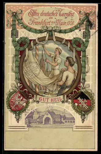 AK Frankfurt am Main, 11. Deutsches Turnfest 1908, Turner hissen die Flagge