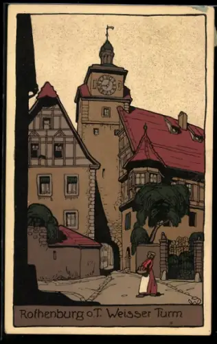 Steindruck-AK Rothenburg o. T., Ortspartie mit Weisser Turm