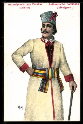 Künstler-AK Autentyczne typy Polski, Ksiezak, polnische Mann in Tracht