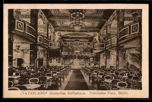 AK Berlin-Tiergarten, Vaterland Deutsches Kaffeehaus, Potsdamer Platz