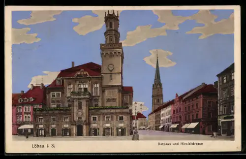 AK Löbau i. S., Rathaus und Nicolaistrasse