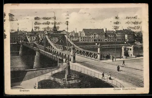 AK Bremen, Grosse Weserbrücke