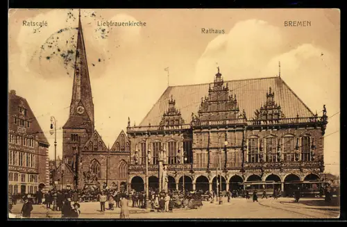 AK Bremen, Rathaus, Liebfrauenkirche, Strassenbahn