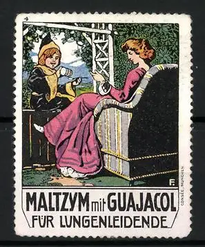 Reklamemarke Maltzym mit Guajacol, Kräftigungspräparat, Frau auf Sessel und Münchner Kindl