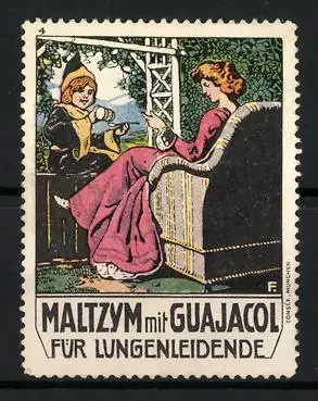 Reklamemarke Maltzym mit Guajacol, Kräftigungspräparat für Lungenleidende, Sitzende Frau und Münchner Kindl