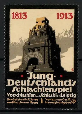 Künstler-Reklamemarke Sigmund von Suchodolski, Hauffen, Jung Deutschlands Schlachtenspiel, Völkerschlachtdenkmal