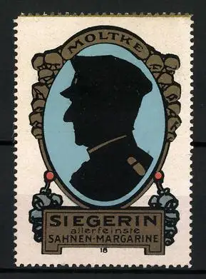 Reklamemarke Siegerin, Sahnen-Margarine, Silhouette von Helmuth von Moltke