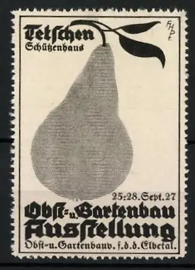 Reklamemarke Tetschen, Obst- und Gartenbau Ausstellung 1927, Birne