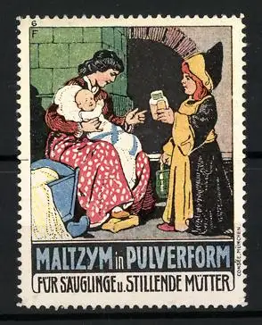 Reklamemarke Maltzym in Pulverform, Kräftigungspräparat für Säuglinge und Stillende, Mutter mit Kind und Münchner Kindl