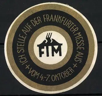 Reklamemarke Frankfurt, Frankfurter Messe, FIM Logo