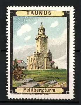 Reklamemarke Taunus, Feldbergturm, Turm im Grünen