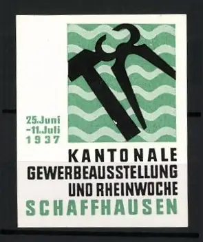 Reklamemarke Schaffhausen, Kantonale Gewerbeausstellung und Rheinwoche 1937, Hammer und Zange