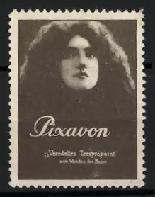 Reklamemarke Pixavon, Haarpflegemittel, Porträt einer Frau mit vollem Haar