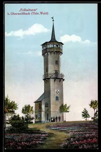AK Oberweissbach /Thür. Wald, Fröbelturm