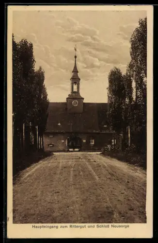 AK Neusorge, Haupteingang Rittergut und Schloss