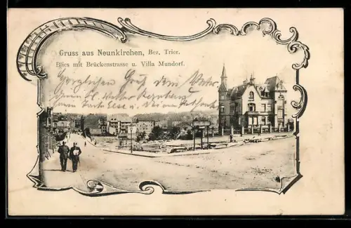 AK Neunkirchen /Trier, Blies mit Brückenstrasse und Villa Mundorf in der Aussenansicht