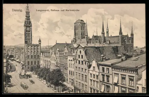 AK Danzig, Langemarkt, Rathaus und Marienkirche, Strassenbahn
