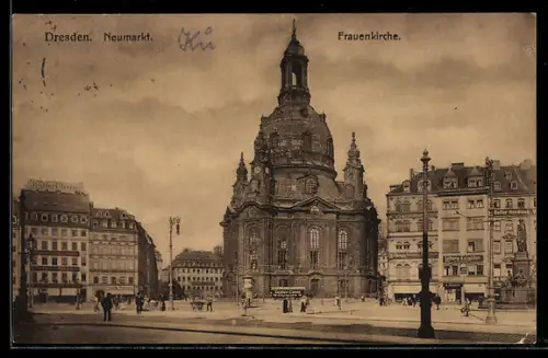 AK Dresden, Neumarkt, Frauenkirche