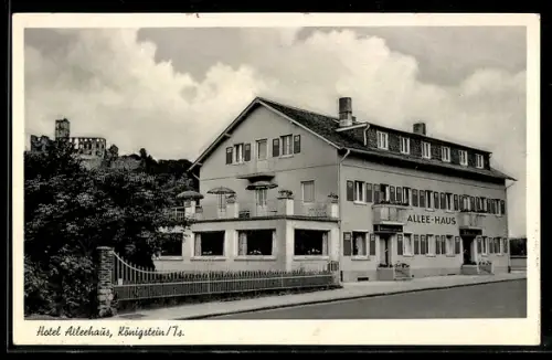 AK Königstein, Hotel Alleehaus, Inh.: Rudolf Thomas