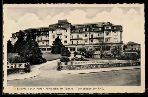 AK Königstein, Taunusheim der RKV