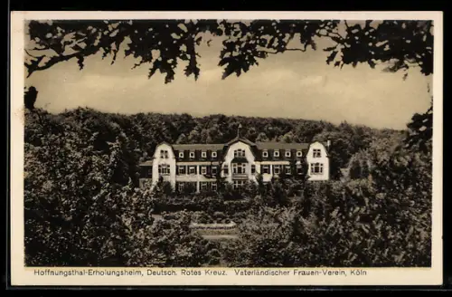 AK Hoffnungsthal, Erholungsheim, Deutsches Rotes Kreuz, Vaterländischer Frauen-Verein