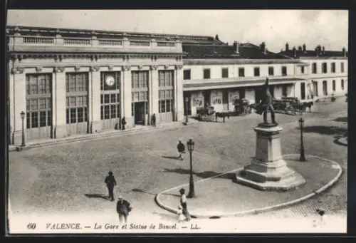 AK Valence, La Gare et Statue de Bancel