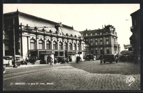 AK Bordeaux, La Gare St.-Jean, Départ