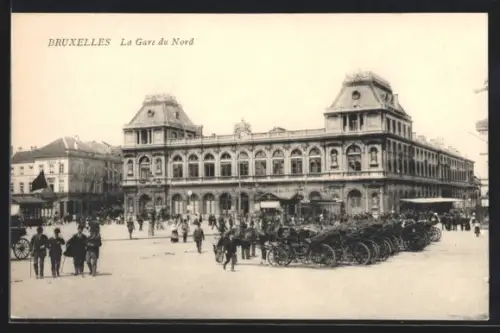 AK Brüssel / Bruxelles, La Gare du Nord, Nordbahnhof
