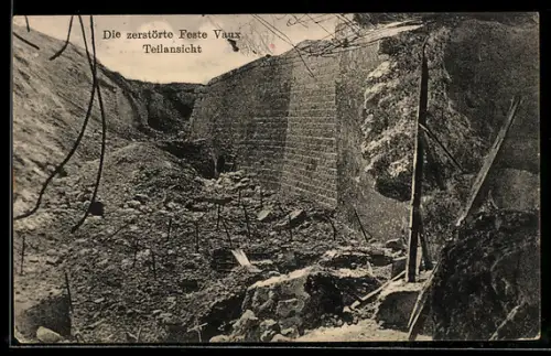 AK Vaux, Die zerstörte Feste