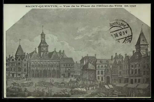 AK Saint-Quentin, Vue de la Place de l`Hôtel-de-Ville en 1797