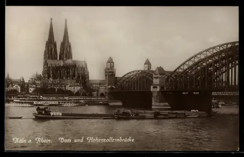 AK Köln a. Rhein, Dom und Hohenzollernbrücke