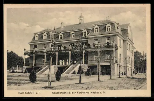 AK Bad Soden a. T., Genesungsheim der Farbwerke Höchst a. M.