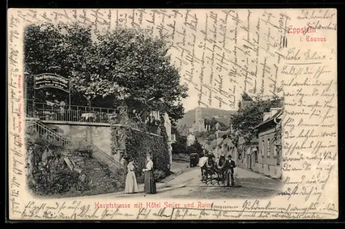 AK Eppstein i. Taunus, Hauptstrasse mit Hotel Seiler und Ruine
