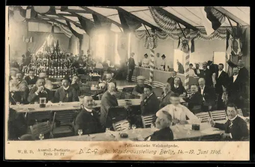 AK Berlin, D.L.G. 20. Wanderausstellung 1906, Fachmännische Weinkostprobe