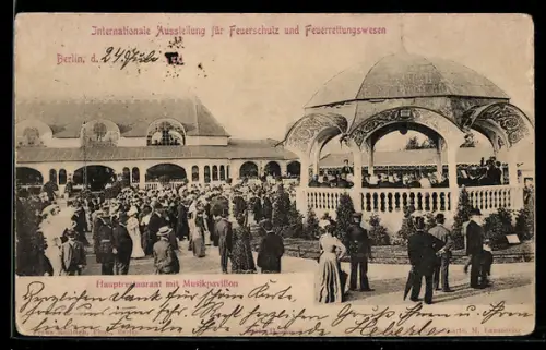AK Berlin, Internat. Ausstellung für Feuerschutz & Feuerrettungswesen 1901, Restaurant m. Musikpavillon, Joh. Strauss