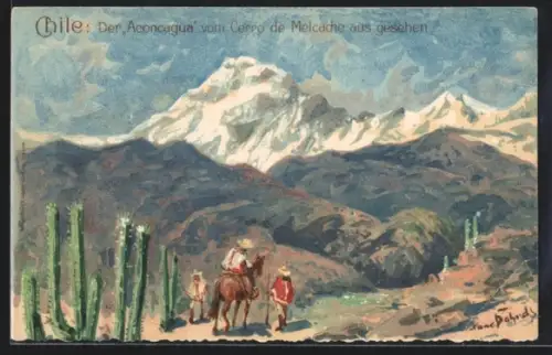 Künstler-AK Hans Bohrdt: Chile - Der Aconcuaga vom Cerro de Melcache aus gesehen