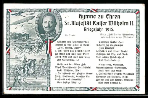 AK Zeppelin und Kriegsflugzeuge im Kriegseinsatz, Hymne zu Ehren Kaiser Wilhelm II. 1915