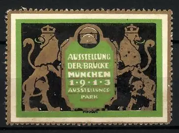 Reklamemarke München, Ausstellung der Brücke 1913, Löwen und Schild