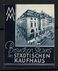 Reklamemarke Städtisches Kaufhaus, Gebäudeansicht mit Strassenbahnen