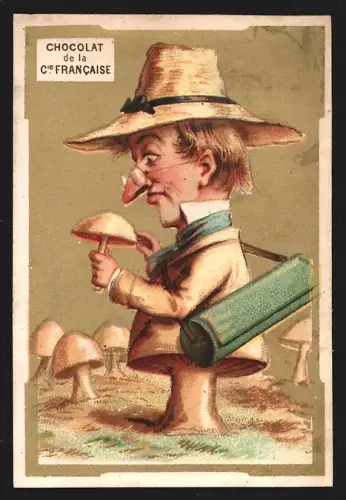 Sammelbild Paris, Chocolat de la Compagnie Francaise, 18. Boulevard de Sébastopol, Mann beim Pilzesammeln