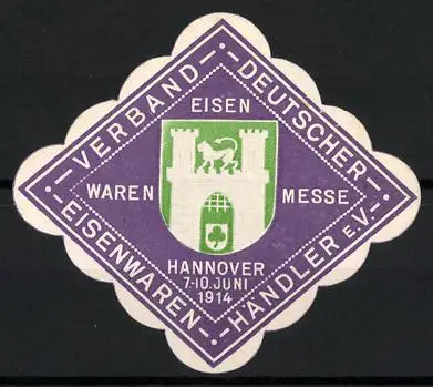 Reklamemarke Hannover, Verband Deutscher Eisenwaren-Händler, Eisenwaren Messe 1914, Schlossansicht