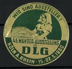 Reklamemarke Köln, 46. Wander-Ausstellung der DLG 1960, Frau mit Getreidebündel