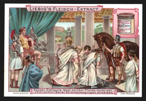 Sammelbild Liebig, Kaiser Caligula lässt seinem Pferde Ehrenbezeugungen erweisen