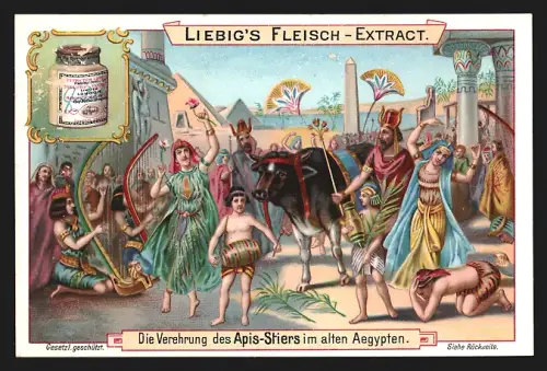 Sammelbild Liebig, Die Verehrung des Apis-Stiers im alten Ägypten