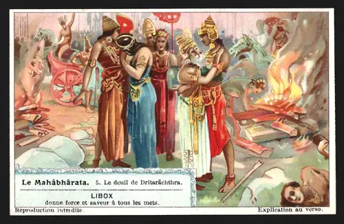 Sammelbild Liebig, Le Mahâbhârata, Le deuil de Dritarâchthra