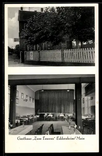 AK Eddersheim /Main, Gasthaus Zum Taunus, Bes. Fr. K. Wenzel, Aussenansicht, Saal