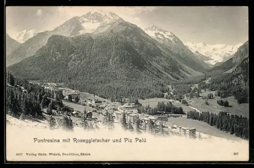 AK Pontresina, Ortsansicht mit Roseggletscher und Piz Palü