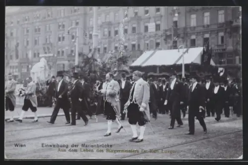 AK Wien, Einweihung der Marienbrücke mit Bürgermeister Carl Lueger