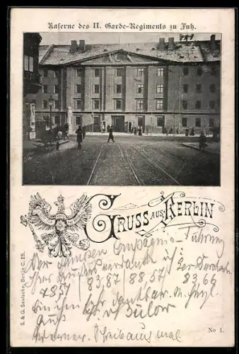 AK Berlin, Kaserne des II. Garde-Regiments zu Fuss, Friedrichstrasse 107